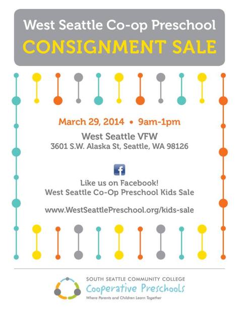 West Seattle Co-Op Preschool Consignment Sale 3/29/14 9am-1pm